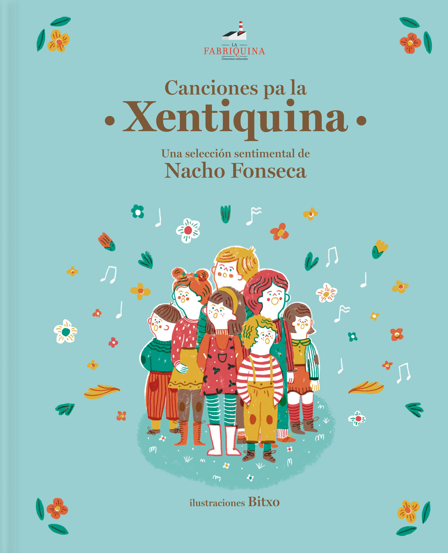 Canciones pa la Xentiquina. Una selección sentimental de Nacho Fonseca